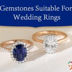 Gemstones Suitable For Wedding Rings