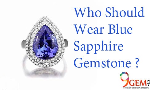 Who Should Wear Blue Sapphire Gemstone